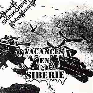 Skinkorps - Vacances En Siberie