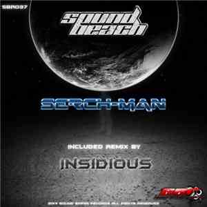 Sound Beach & DestiluX - Serch-Man