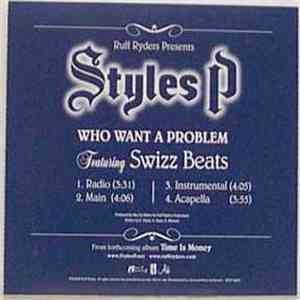 Styles P - Who Want A Problem