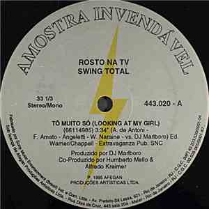 Swing Total - Tô Muito Só (Looking At My Girl)