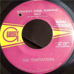 The Temptations - Run Away Child, Running Wild