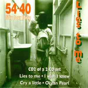 54-40 - Lies To Me