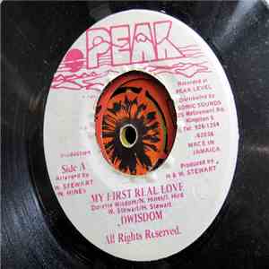 D Wisdom - My First Real Love