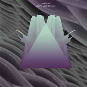 Danny Cantonessie - Fenster EP