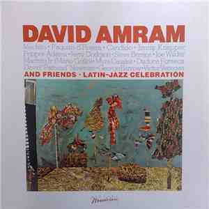 David Amram And Friends - Latin-Jazz Celebration