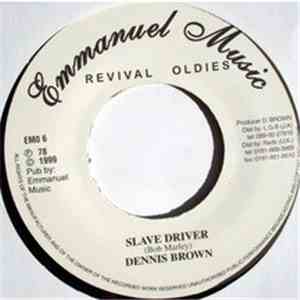 Dennis Brown - Slave Driver