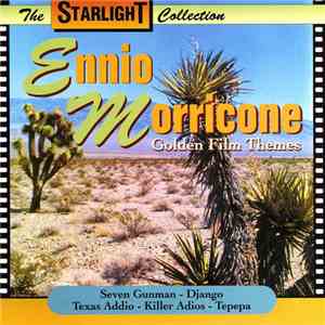 Ennio Morricone - Golden Film Themes