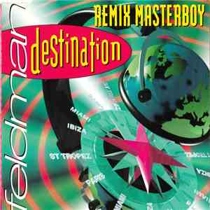 François Feldman - Destination (Remix Masterboy)
