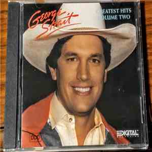 George Strait - Greatest Hits Volume Two