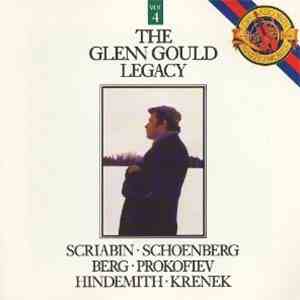 Glenn Gould - The Glenn Gould Legacy, Vol. 4 - Scriabin, Schoenberg, Berg,  ...
