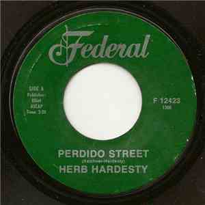 Herb Hardesty - Perdido Street / Adam And Eva