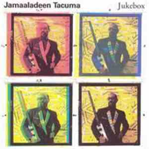 Jamaaladeen Tacuma - Jukebox