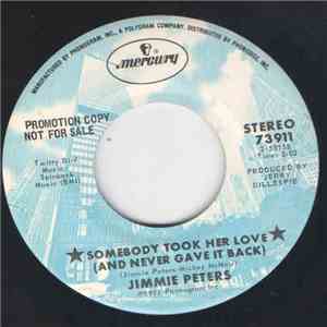 Jimmie Peters - Somebody Took Her Love (And Never Gave It Back)
