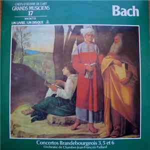Johann Sebastian Bach, Jean-François Paillard - Concertos Brandebourgeois 3 ...