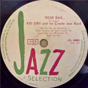 Kid Ory And His Creole Jazz Band - Tiger Rag / Eh! La-Bas!