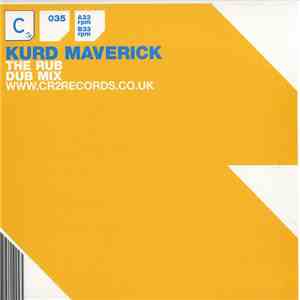 Kurd Maverick - The Rub