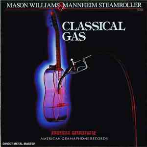 Mason Williams & Mannheim Steamroller - Classical Gas