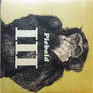 Piebald - The First Ten Years Volume III
