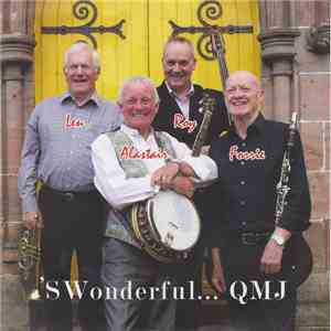 QMJ - 'S Wonderful...