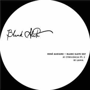 René Audiard - Blank Slate 007