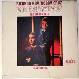 Ricardo Ray & Bobby Cruz - Los Durisimos