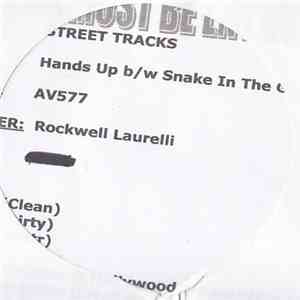 Rockwell Laurelli - Hands Up