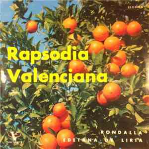 Rondalla Edetana De Liria - Rapsodia Valenciana
