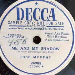 Rose Murphy - Me And My Shadow / A Precious Little Thing Called Love