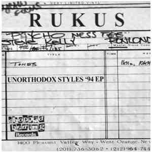 Rukus  - Unorthodox Styles 1994 EP