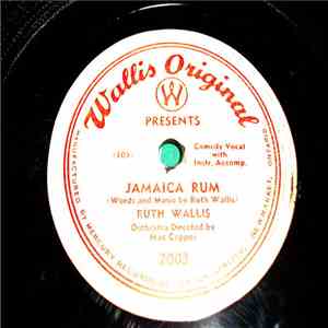 Ruth Wallis - Jamaica Rum / Ubangi!