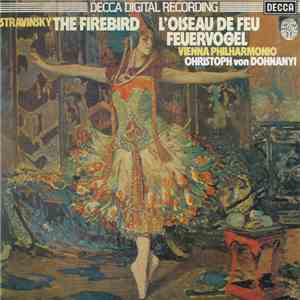 Stravinsky, Vienna Philharmonic, Christoph von Dohnányi - The Firebird