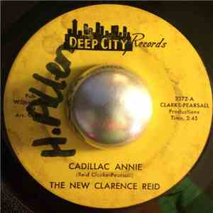 The New Clarence Reid - Cadillac Annie / Tired Blood