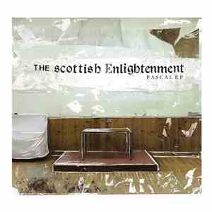 The Scottish Enlightenment - Pascal EP