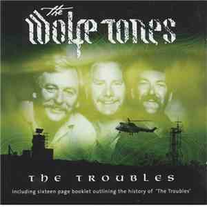 The Wolfe Tones - The Troubles