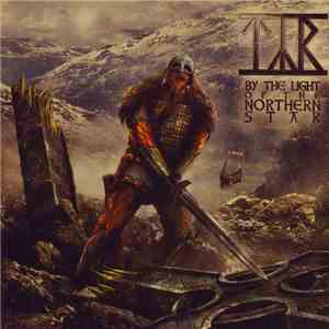 Týr - By The Light Of The Northern Star