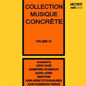 Various - Collection Musique Concrète Volume 12