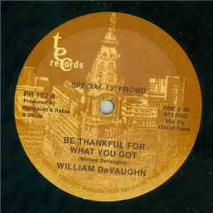 William DeVaughn / Captain Sky -  Be Thankful For What You Got / Jam A Lot  ...