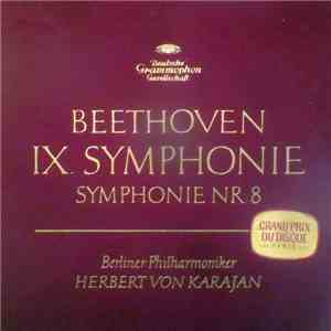 Beethoven, Berliner Philharmoniker, Herbert von Karajan - Beethoven IX. Sym ...