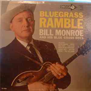 Bill Monroe And His Blue Grass Boys - Bluegrass Ramble
