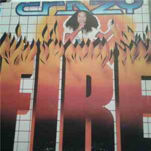 Crazy  - Fire