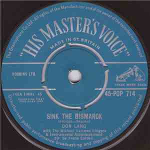 Don Lang With The Michael Sammes Singers - Sink The Bismarck
