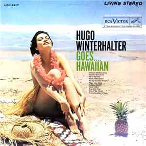Hugo Winterhalter - Hugo Winterhalter Goes....Hawaiian