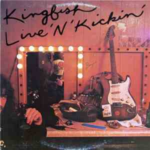 Kingfish - Live 'N' Kickin'