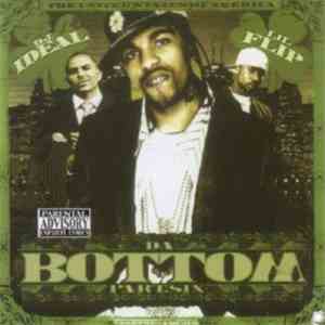 Lil Flip & DJ Ideal  - Da Bottom Part Six