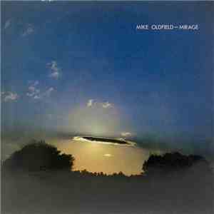 Mike Oldfield - Mirage