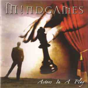 Mindgames  - Actors In A Play