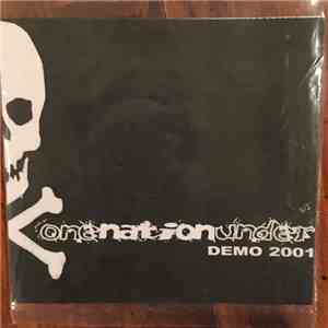 One Nation Under - Demo 2001