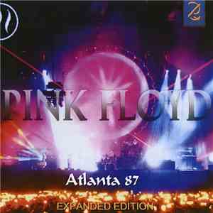 Pink Floyd - Atlanta 87 (Expanded Edition)