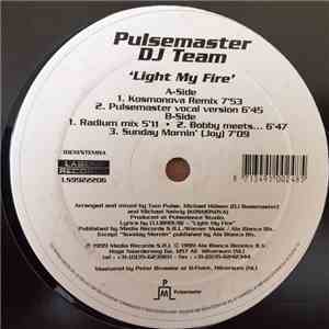 Pulsemaster DJ Team - Light My Fire