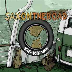 Sax On The Road - Kif Kif Van
